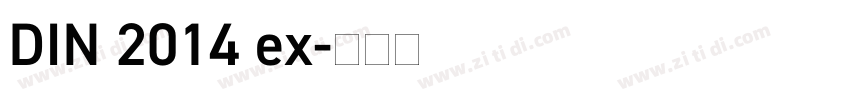 DIN 2014 ex字体转换